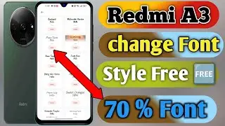 how to change font style redmi a3 | How To download font style redmi a3