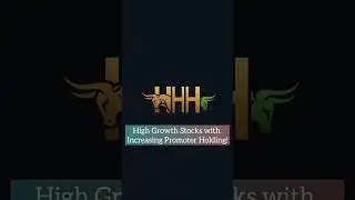 High Growth Stocks with Increasing Promoter Holding!