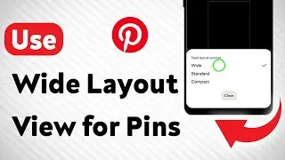 How to Use Wide Layout View for Pins on Pinterest Mobile (Updated)