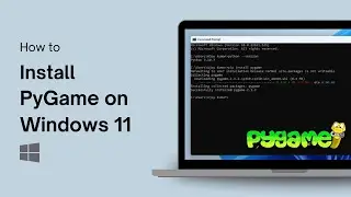How to Install PyGame on Windows 11