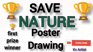 Save nature easy poster drawing for beginners and kids competition 🏆🥇@kv-Artist 
