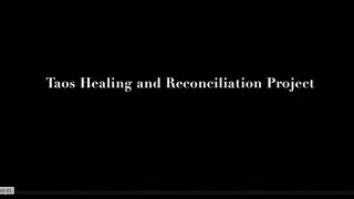 Taos Healing + Reconciliation Project: First Annual Healing Weekend Sept 2018