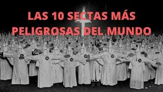 Meet the 10 most dangerous cults in the world