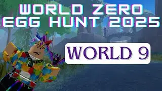 WORLD ZERO EGG HUNT 2025 EVENT: ALL WORLD 9 EGGS + GOLDEN EGG LOCATIONS! #roblox #worldzero #gaming
