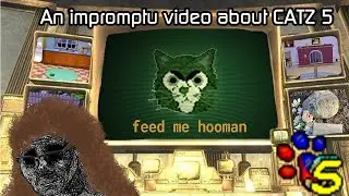 An impromptu video about PETZ - Catz 5 more specificaly