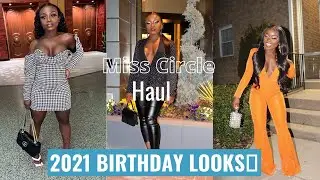 Birthday Outfits Try On Haul 2021 | Miss Circle Birthday Outfits | Signoya Saygbah