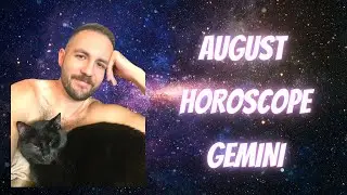 Gemini - Monthly Horoscope August 2022