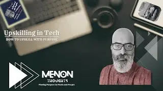 Upskilling in Tech: How to Upskill With Purpose