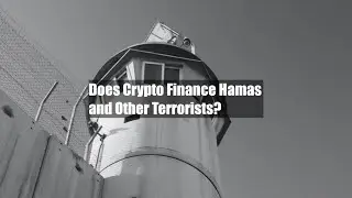 Does Crypto Finance Hamas and Other Terrorists?