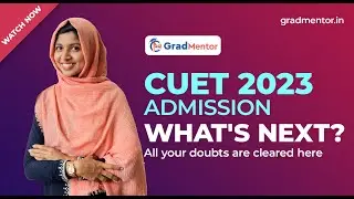 CUET '23 Admission- What's next? CUET '23-Score card-ICAR | Answers for all your doubts.