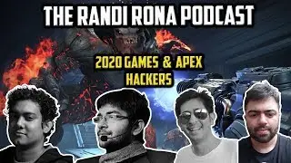 PC Peasants Podcast: Ep. 17 - Randi Rona, New Games 2020 and Indian Hackers