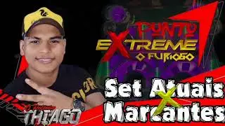 SET ATUAIS VS MARCANTES (PUNTO EXTREME - DJ THIAGO) 2026