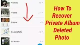 Private album delete photos wapas kaise laaye | Restore/recover mi gallery private album photo video