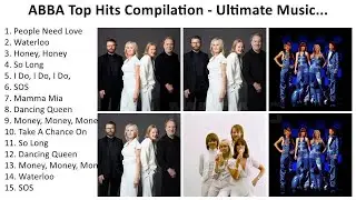 A B B A 2024 - Greatest Hits, Full Album, Best Songs