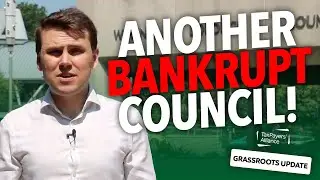 Woking council declares BANKRUPTCY - Grassroots Update