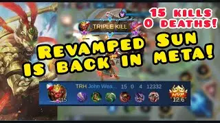 REVAMP SUN UNKILLABLE GAMEPLAY! 15 KILLS! CORRECT WAY TO USE REVAMPED SUN