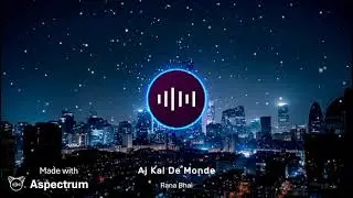 Aj Kal De Monde Kach De | Song 2026| Viral Song\Rana Bhai\attitude song viral song 2026\apna studio