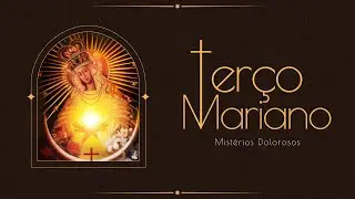 TER&Ccedil;O MARIANO - MIST&Eacute;RIOS DOLOROSOS