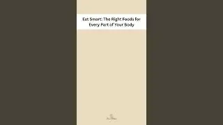 Eat smart, fuel every body part 🥗💪 #HealthyEating #Nutrition #Wellness #shorts#goodhealth#shortvideo
