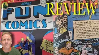 DC Comics : MORE FUN COMICS 73 Facsimile Reprint Inc. Dr Fate Aqua Man Green Arrow Comic Review