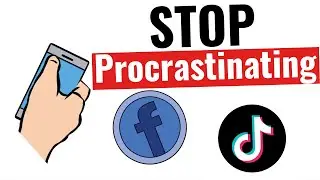 12 Habits to Stop Procrastinating and Build Character