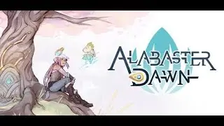 Alabaster Dawn. Смотрим демоверсию