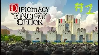 Serais-je un bon Roi ? Diplomacy is Not an Option