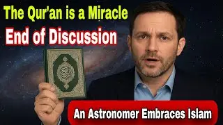 The Astronomer Who Converted After One Quranic Verse That Shook NASA!&rdquo;#converttoislam 