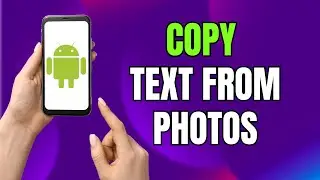 Stop Typing! Extract Text From Any Image on Android in Seconds