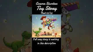 Toy Story(25/39) ✧ Cinema Slumber #bedtimestory #asmr #shorts