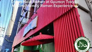 Trying Halal Ramen at Gyumon Tokyo | Muslim-Friendly Ramen Experience 