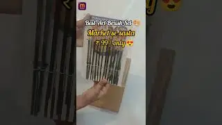 Best Art Brush Set 🎨 | Market se Sasta | Just ₹99 Only😍 #brushpainting #ArtBrushSet#ArtTools#Brush