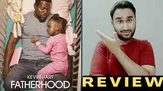 Fatherhood Netflix Movie Review | Fatherhood Review | Fatherhood Movie Review | Faheem Taj