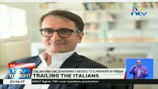 Italian firm CMC Di Ravenna's bosses to surrender to the DCI HQ by 26 July 2019
