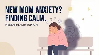 Postpartum Anxiety Explained: Signs, Causes, and How to Cope