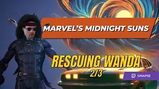 ⚫️ Rescuing Wanda 2/3. Part 23. | Marvel's Midnight Suns