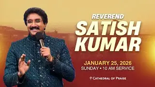COP Sunday Service | Pastor Satish Kumar| SUN 10AM | JAN 25, 2026