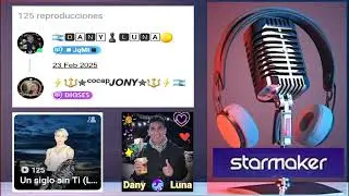 Dany Luna - Un siglo sin ti (Cover Starmaker)