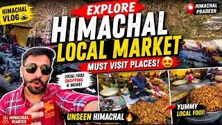 Explore Himachal Local Market 😍#himachal #market #localmarket