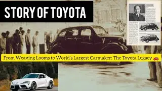 From Weaving Looms to World&rsquo;s Largest Carmaker: The Toyota Legacy 🚗 