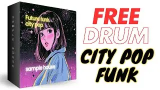 City Pop x Future funk Drum Samples (Free Download)