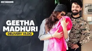 Maa Bomma Blockbuster Ayyina Roju | Geetha Madhuri Delivery Vlog | Geetha Madhuri | Nandu
