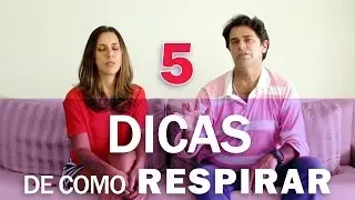 5 Dicas de como respirar com Ruy Marra | Tá Tudo Bem