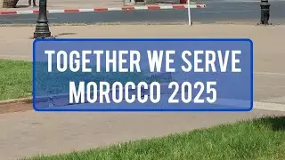 Together We Serve: Islamic Relief USA, Morocco 2025