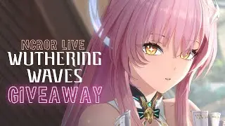 Wuthering Waves LIVE | 8-Day Lunite Giveaway Countdown!