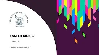 Easter Music 2025 for the U3A Overberg