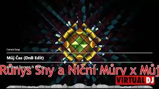 DJ Růnys Sny a Nočn&iacute; Můry x Můj čas  DNB Remix 2026