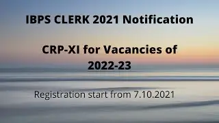 IBPS Clerk 2021 Notification released |CRP - XI recruitment |#ibpsclerk#ibps
