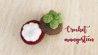 Crochet mangosteen