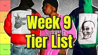 Supreme Week 9 Tier List (Featuring The North Face)